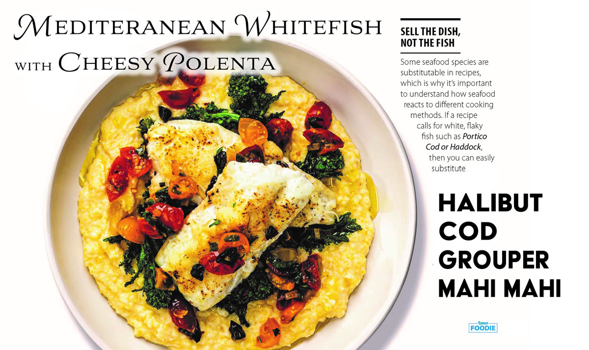 Recipe: Mediterranean Whitefish with Cheesy Polenta & Warm Tomato Relish