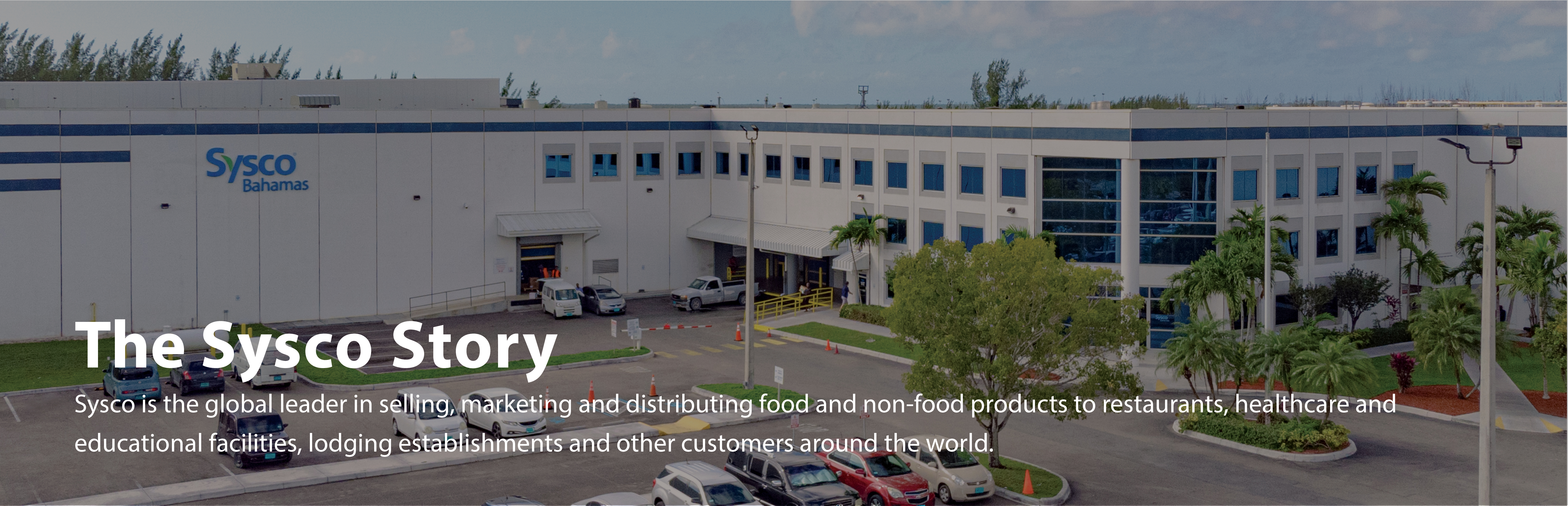 Sysco-Bahamas-Our-Story